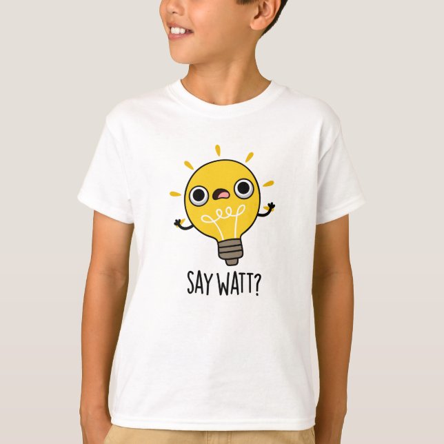 Camiseta Diga Watt Funny Light Bulb Pun (Frente)