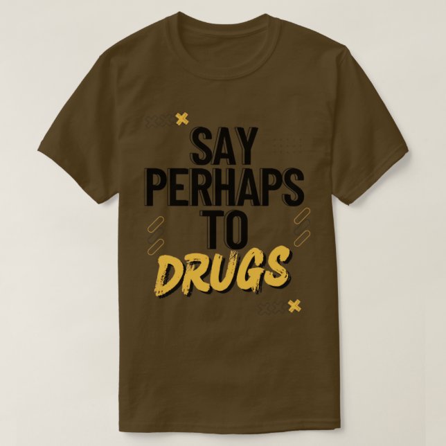 Camiseta Digam, talvez, sobre a droga3 (Frente do Design)