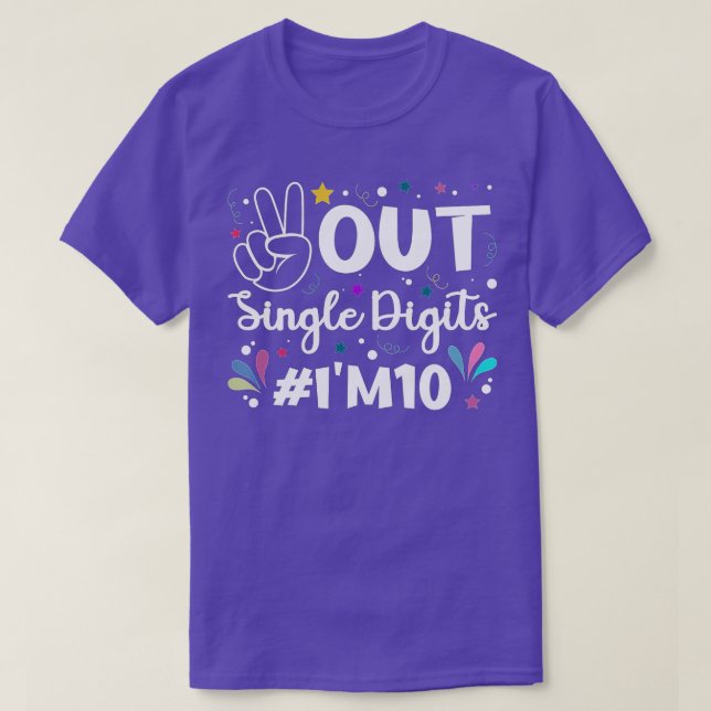 Camiseta Dígitos De Solteiro Do Peace Out Im 10 Crianças (8 (Frente do Design)