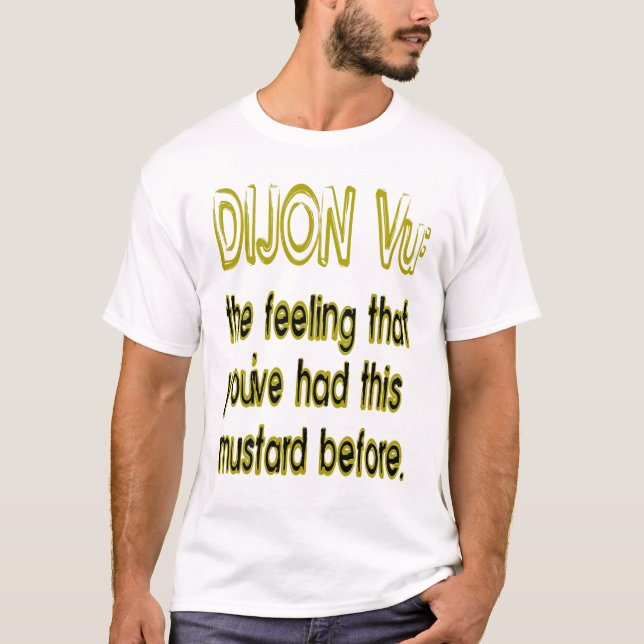 Camiseta dijon vu (Frente)