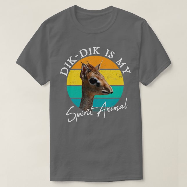 Camiseta Dik Dik É O Meu Espírito Animal Selvagem África Cu (Frente do Design)