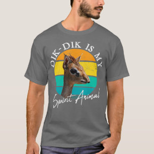 Camiseta Dik Dik É O Meu Espírito Animal Selvagem África Cu