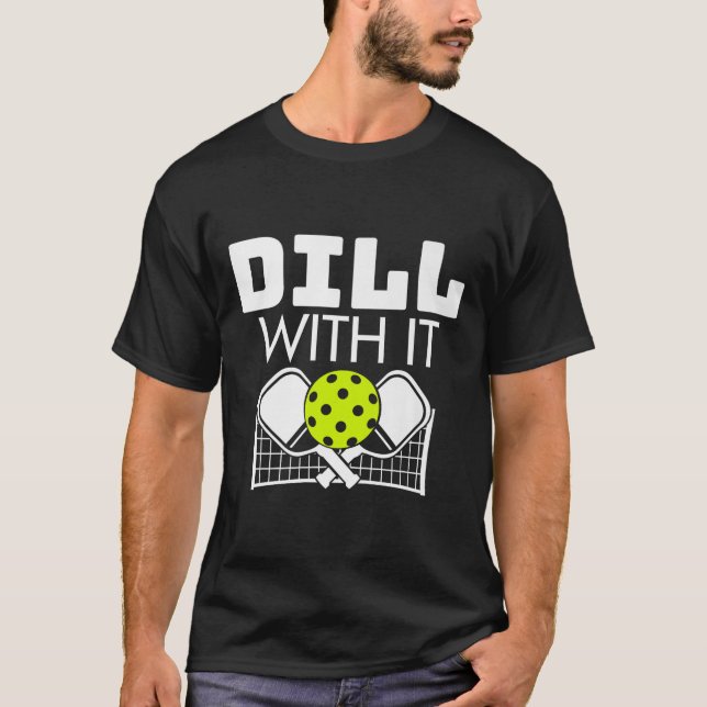 Camiseta Dill Com Ele Engraçado Pá De Ckleball E Prêmio De  (Frente)