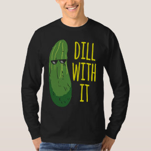 Camiseta Dill com ele pepino para picles 1