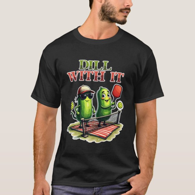 Camiseta Dill com Isso Pickleball Engraçado Cute Pickle (Frente)
