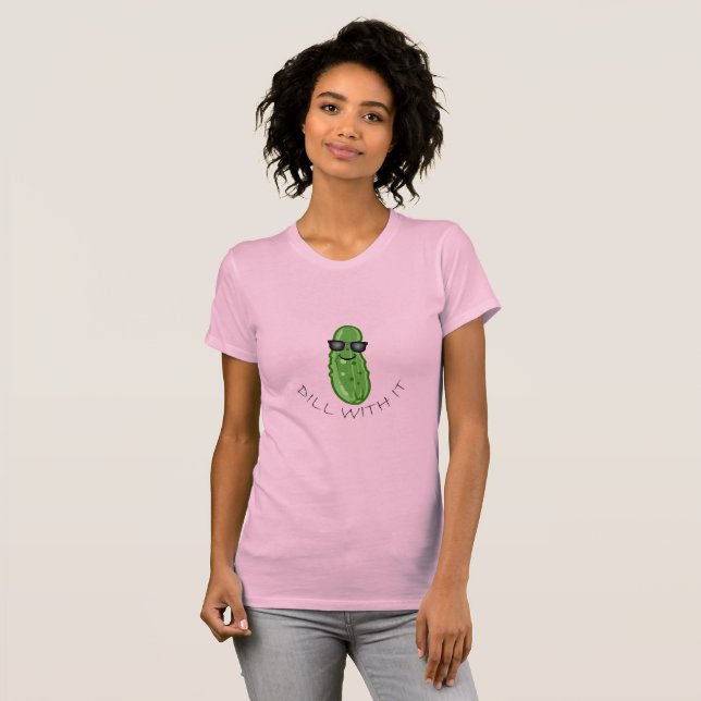 Camiseta Dill with It Design - Women's Bella+Canvas Slim Fi (Frente Completa)