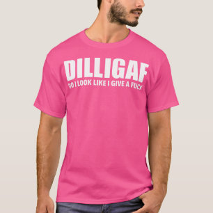 CAMISETA DILLIGAF