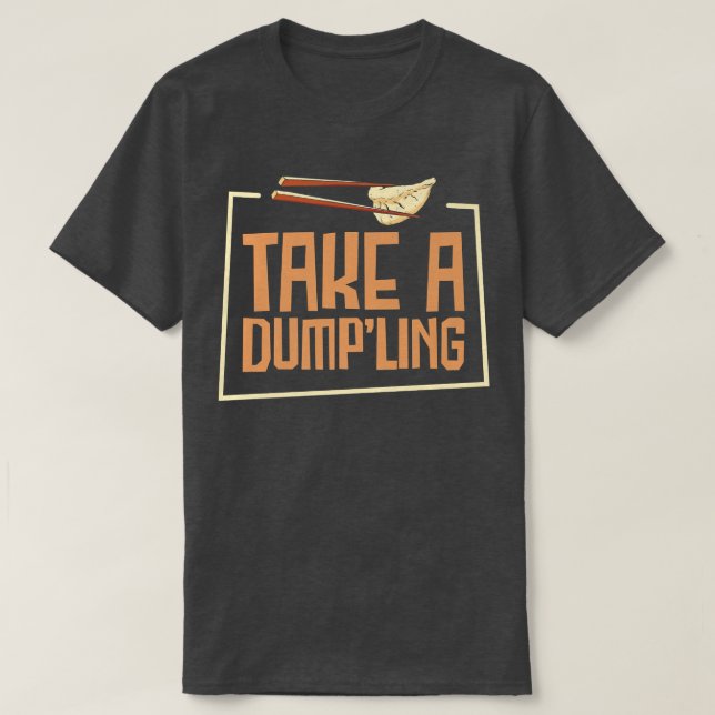 Camiseta dim soma-se a asian cozinhar foodie comida pun chi (Frente do Design)