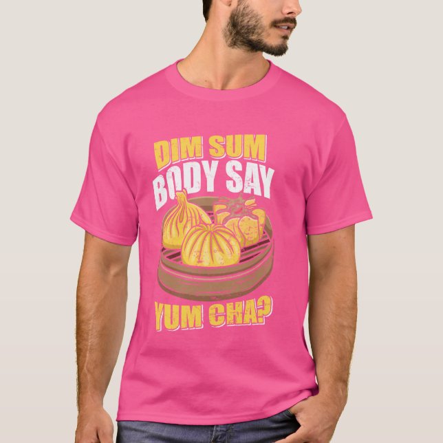 Camiseta Dim Sum Body Diz Yum Cha Comida Chinesa Engraçado (Frente)