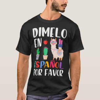 Camiseta Dimelo En Espanol Bilingual Llama Professora Espan