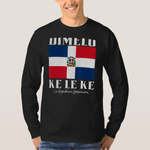 Camiseta Dimelo Ke Lo Ke República Dominicana para homens