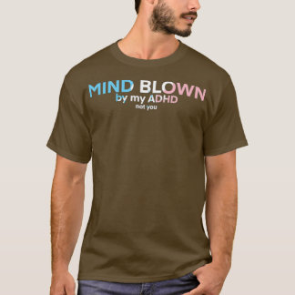 Camiseta Diminuição da mente de ADHD transgênero 1