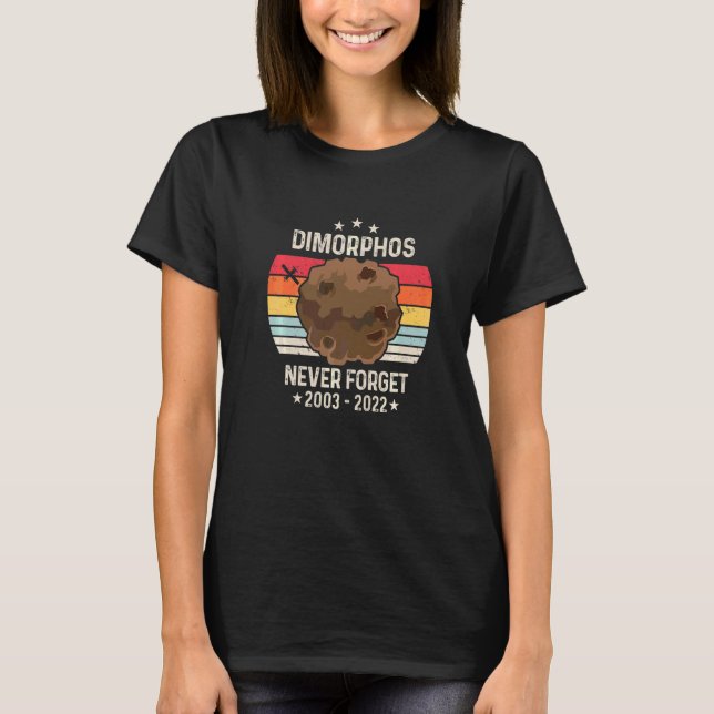 Camiseta Dimorphos Nunca Esqueça Bateu Bem Dart Espaço Pr (Frente)