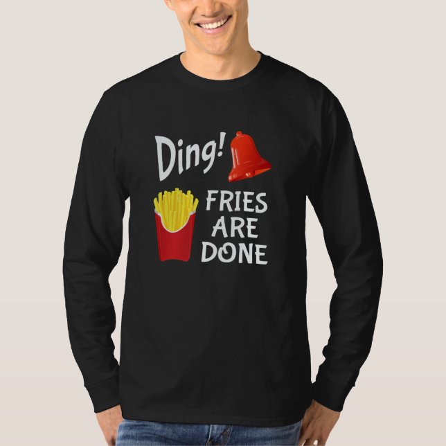 Camiseta Ding Fries Are Done Bell & French Fries (Frente)