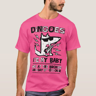 Camiseta Dingoes Comeu Meu Bebê