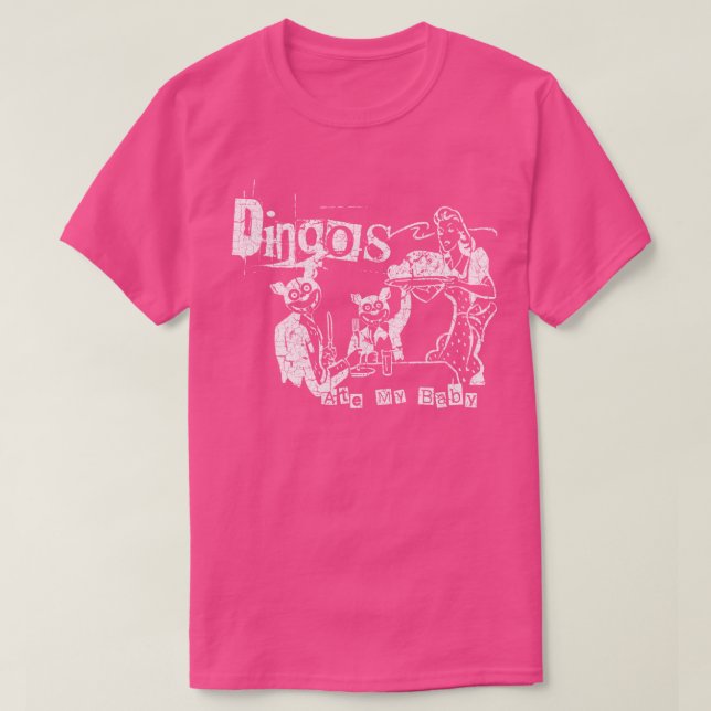 Camiseta Dingos Ate My Ba (Frente do Design)