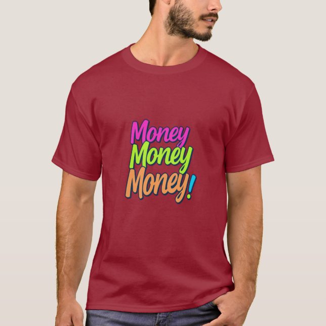 Camiseta Dinheiro Dinheiro! (Frente)