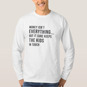 Camiseta Dinheiro Empreendedor não é tudo Gerente de Crianç