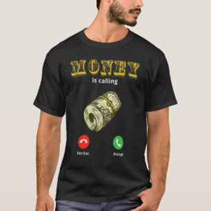 Camiseta Dinheiro Está Chamando Dinheiro Comercial 1