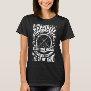 Camiseta Dinheiro Fisher não pode Comprar a felicidade, mas