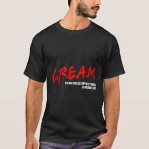 Camiseta Dinheiro governa tudo ao meu redor Creme