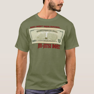Camiseta Dinheiro não comprar felicidade, BJJ sim!