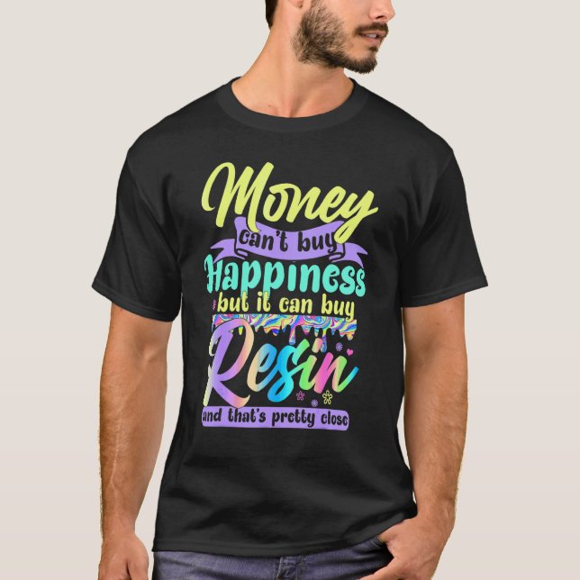 Camiseta Dinheiro não pode Comprar Felicidade, mas pode Com (Frente)