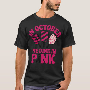 Camiseta Dink In Pink Ribbon Mostra Apoio No Pickleball