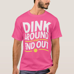 Camiseta Dink Por Aí E Descubra Uma Bola Engraçada