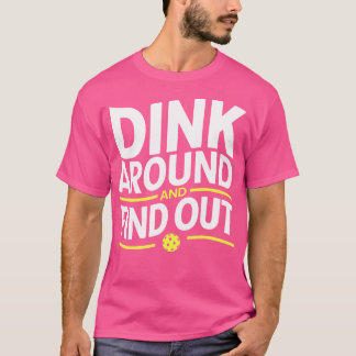 Camiseta Dink Por Aí E Descubra Uma Bola Engraçada