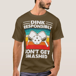 Camiseta Dink Responsavelmente Não Obtenha A Vintage Retroa