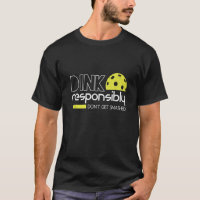 Dink Responsivelmente Engraçado Pickleball
