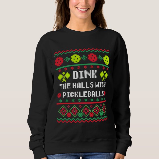 Camiseta Dink the Halls with Picklebolas Ugly Sweater Style (Frente)