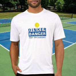 Camiseta Dinker Engraçado Pickleball ou Banger Mantém-Em Ad