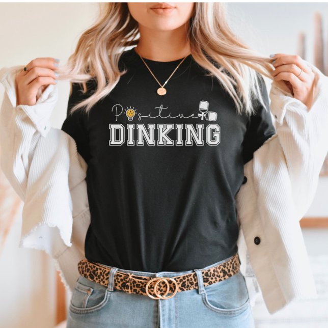 Camiseta Dinking Positivo Dito Engraçado de Pickleball (Criador carregado)