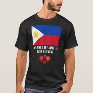 Camiseta DINKS MAIS DOCE QUE BIBINGKA Filipinas Pickleball