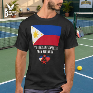 Camiseta DINKS MAIS DOCE QUE BIBINGKA Filipinas Pickleball