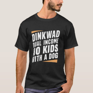 Camiseta DINKWAD de dupla renda Sem Crianças com Cão