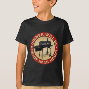 Camiseta Dinne Estará Pronta Em 18 Horas De Carne Fumante B