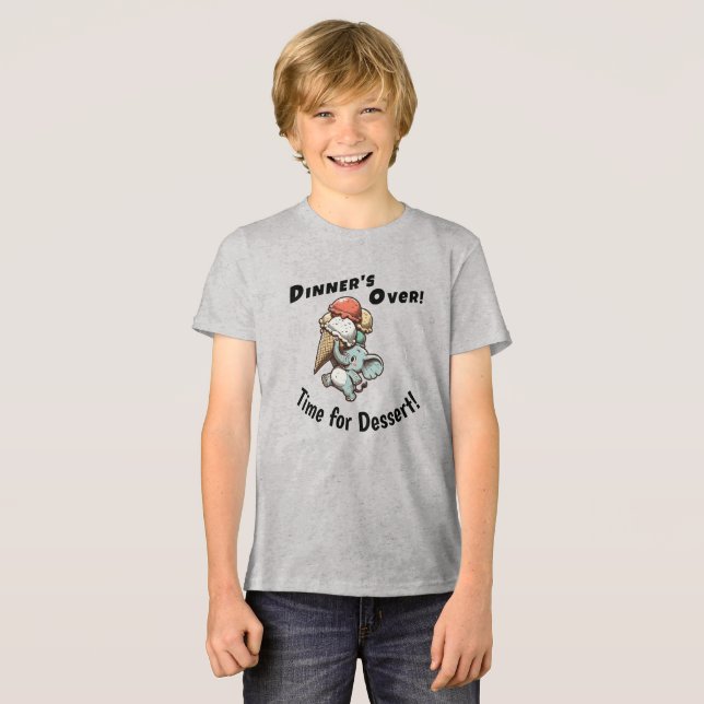 Camiseta Dinner's Over. Time for Dessert (Frente Completa)