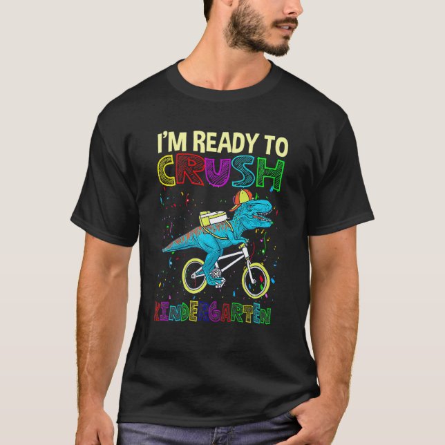 Camiseta Dinosaur Back To School Im Ready To Crush Kinderga (Frente)