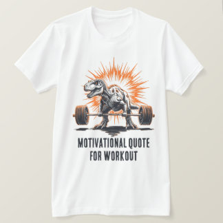 Camiseta Dinosaur Custom Text for Workout Gym Fitness