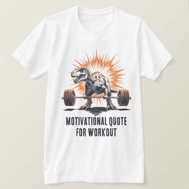 Camiseta Dinosaur Custom Text for Workout Gym Fitness (Frente do Design)