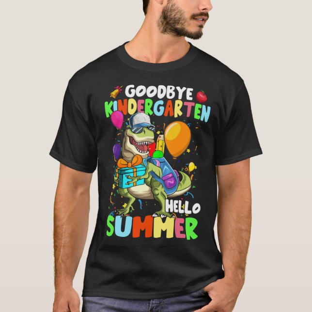 Camiseta Dinosaur Goodbye Kindergarten Hello Summer Graduat (Frente)