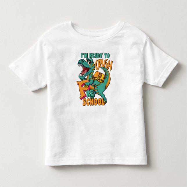 Camiseta Dinosaur I’m Ready Crush Preschool  (Frente)