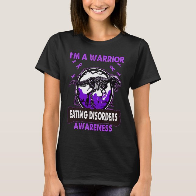 Camiseta Dinosaur I'm A Warrior EATING DISORDERS Awareness (Frente)