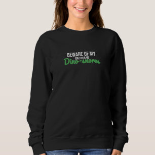 Camiseta Dinosnore Beware Do Meu Irmão Dinossauro Sonha