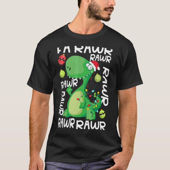 Camiseta Dinossaur Fa Ra Ra Ra Rawr Rex Natal Paja (Frente)
