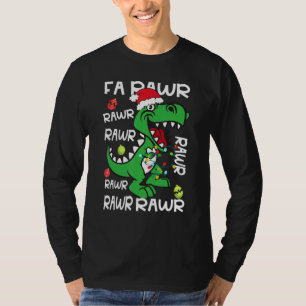 Camiseta Dinossaur Fa Ra Ra Ra Rawr Rex Natal Paja