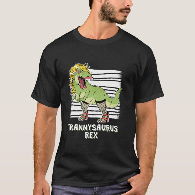 Camiseta Dinossaur Puns Trannysaurus Rex Dino T Rex Transse (Frente)